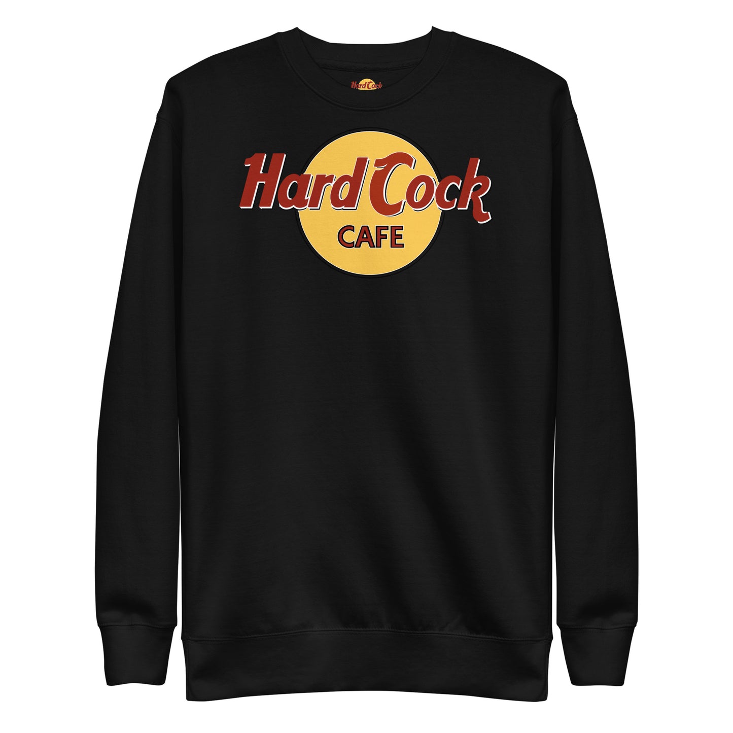 Hard Cock Sweatshirt