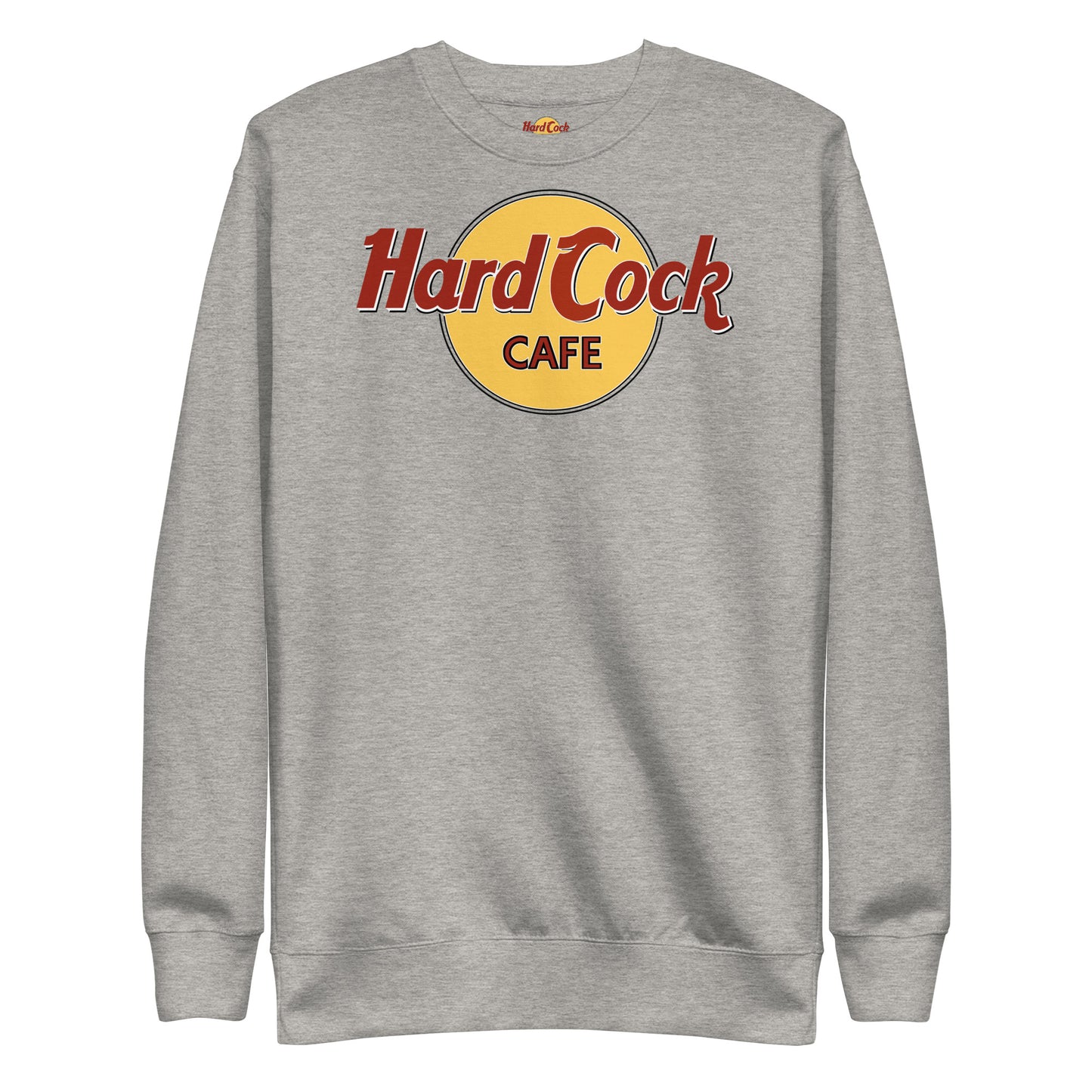 Hard Cock Sweatshirt